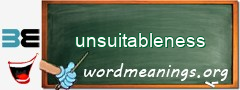 WordMeaning blackboard for unsuitableness